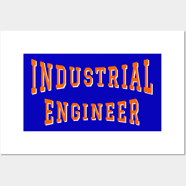 Industrial Engineer in Orange Color Text Wall Art by The Black Panther